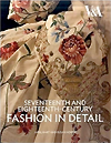 Seventeenth and Eighteenth-Century Fashion in Detail