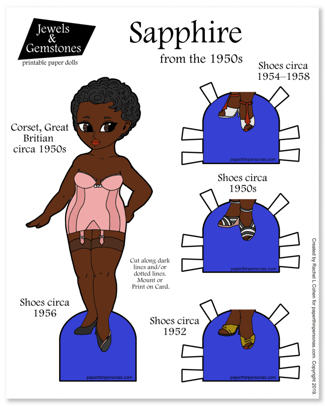 A curvy black paper doll with historical underwear from the 1950s and three pairs of shoes. Her underwear and shoes come from various museum collections. Her short black hair is styled based on black actresses and singers of the 1950s. 