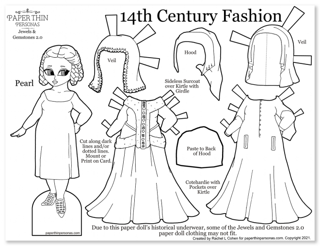 14th century women's clothing illustrated by printable paper doll coloring page with two gowns, veils and a hood. The paper doll wears a shift and has her hair up in braids. Her dresses are two different styles- a fur trimmed sideless surcoat and a cotehardie with pockets.