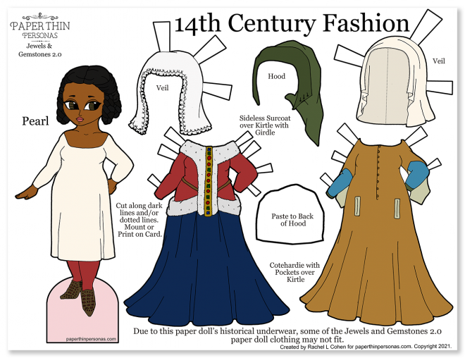 14th century women's clothing illustrated by a printable paper doll with two gowns, veils and a hood. The paper doll wears a shift and has her hair up in braids. Her dresses are two different styles- a fur trimmed sideless surcoat and a cotehardie with pockets.
