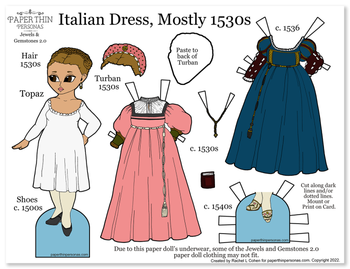 An Italian Renaissance paper doll with two dresses from the 1530s based on paintings of the time period. 