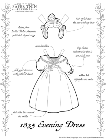 A printable 1830s paper doll page coloring page edged in a floral berry design illustrating am evening gown from 1835 with long sleeves and a ribbon the waist. The skirt is full and ankle length. There is also a wig for the paper doll showing off a top knot decorated in flowers.