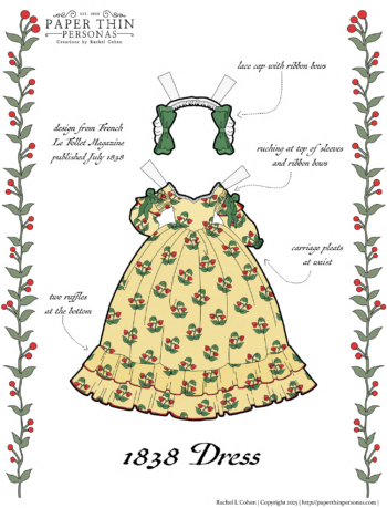 This is a full-color printable paper doll dress, designed based on a fashion plate from 1838. The set also includes a matching bonnet and a description of the design, which is printed on the page.